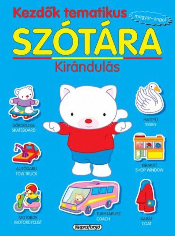 Kirándulás - Kezdők tematikus szótára - magyar-angol