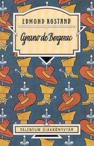 Cyrano de Bergerac - Talentum Diákkönyvtár