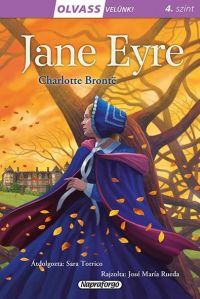 Jane Eyre - Olvass velünk! - 4. szint