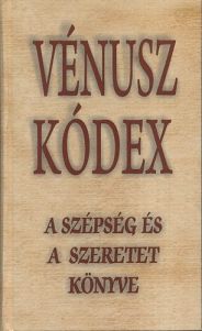 Vénusz kódex - A szépség és a szeretet könyve