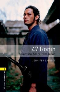 47 Ronin - A Samurai Story from Japan - OBW 1