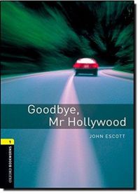 Goodbye, Mr Hollywood - OBW 1.