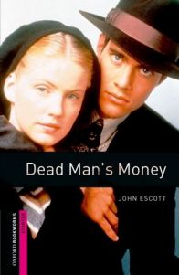 Dead mans money - OBW starter