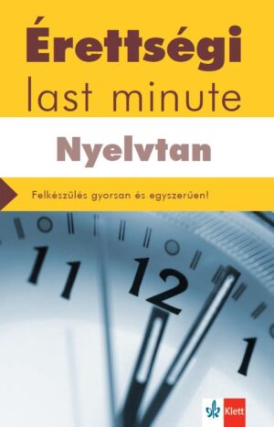 Érettségi - Last minute - Nyelvtan - ÚJ
