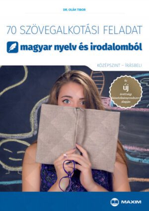 70 szövegalkotási feladat magyar nyelv és irodalomból - kpsz- írás -Új MX-1148
