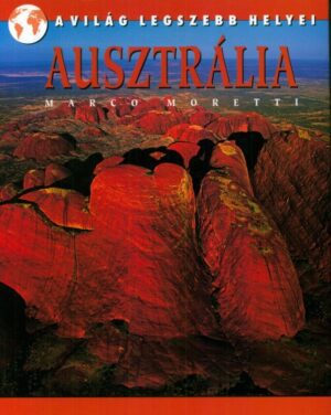 Ausztrália - Világ legszebb helyei