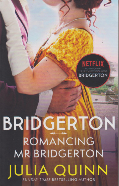 Bridgerton - Romancing Mr Bridgerton - Book 4