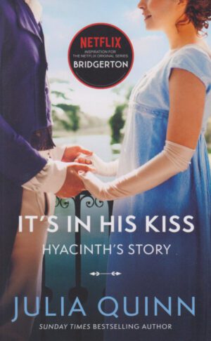 Bridgerton - Its in his kiss - Book 7