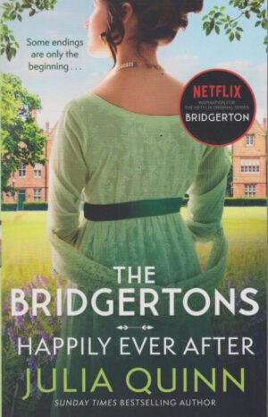 The Bridgertons - Happily ever after - Book 9