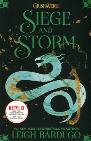 Siege and Storm - Shadow and Bone 2.