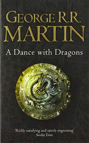 A dance with dragons - A song of ice and fire