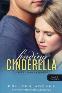 Finding Cinderella - Helló, Hamupipőke! - Rubin pöttyös könyvek sorozat