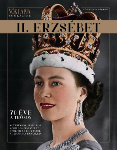 II. Erzsébet - 70 éve a trónon