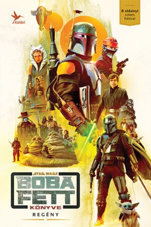 Star Wars - Boba Fett könyve