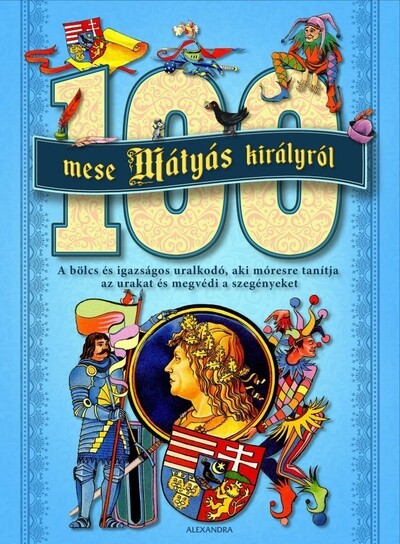 100 mese Mátyás királyról – kék