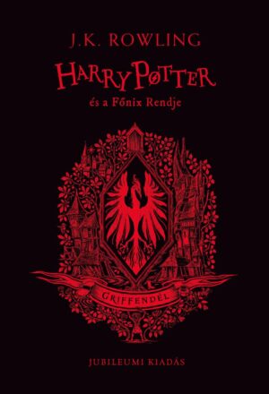 Harry Potter és a Főnix Rendje 5. - Griffendéles kiadás