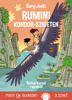 Rumini Kondor-szigeten - Most én olvasok! 3. szint
