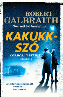 Kakukkszó - Cormoran Strike-regény