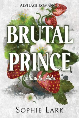 Brutal Prince -  Alvilági románc - Élfestett